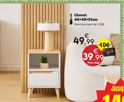 Maxi Bazar Chevet offre