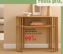 Maxi Bazar Console slat offre