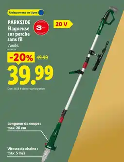 Lidl Parkside élagueuse sur perche sans fil offre