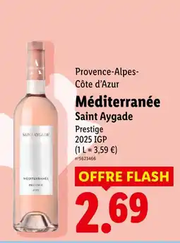Lidl Saint aygade méditerranée prestige offre