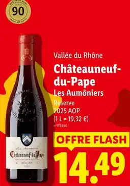 Lidl Chateauneuf-du-pape les aumôniers offre