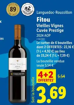 Lidl Fitou vieilles vignes cuvée prestige offre