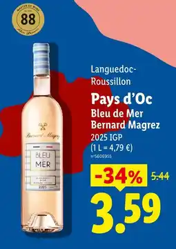 Lidl Bernard magrez pays d’oc bleu de mer offre