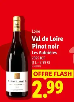 Lidl Les aubrières val de loire pinot noir offre