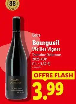 Lidl Domaine delanoue bourgueil vieilles vignes offre