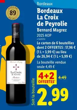 Lidl Bernard magrez bordeaux la croix de peyrolie offre