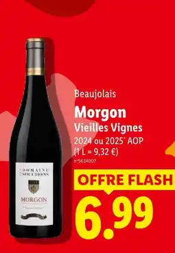 Lidl Vieilles vignes morgon offre