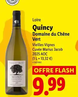 Lidl Domaine du chêne vert quincy offre
