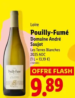 Lidl Domaine andré saujot pouilly-fumé offre