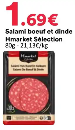 Hmarket Hmarket Sélection Salami boeuf et dinde offre