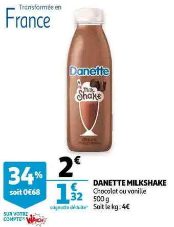 Auchan Danette danette milkshake offre
