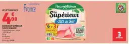 Auchan Supermarché Fleury michon - jambon le supérieur offre