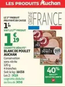 Auchan Supermarché Auchan - blanc de poulet offre