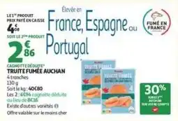 Auchan Supermarché Auchan - truite fumée offre