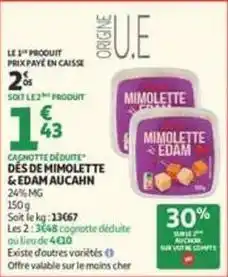 Auchan Supermarché Des de mimolette & edam offre