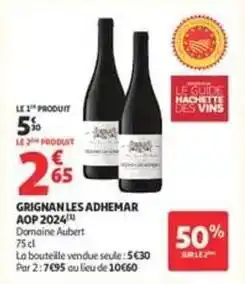 Auchan Supermarché Hachette - grignan les adhemar aop 2024 offre