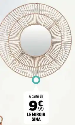 Centrakor Le miroir offre