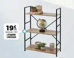 Centrakor L'etagere 3 niveaux offre