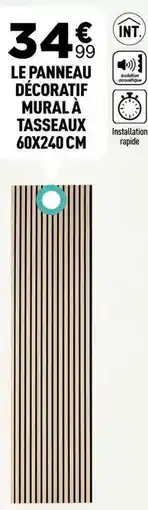 Centrakor Le panneau décoartif mural à tasseaux 60x240 cm offre