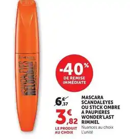 Hyper U Rimmel - mascara scandaleyes ou stick ombre à paupieres wonder'last offre