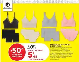 Hyper U U collection - brassière ou lot de 2 slips/ shorty semme offre