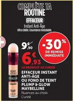 Hyper U Maybelline - effaceur instant anti-age ou fond de teint plump & glow offre
