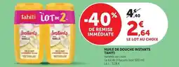 Super U Tahiti - huile de douche instants offre