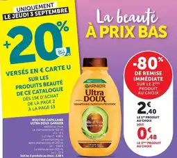 Super U Garnier - rotiune capillaire ultra doux offre
