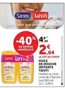 Super U Tahiti - huile de douche instants offre