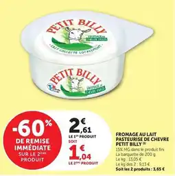 Super U Petit billy - fromage au lait pasteurise de chevre offre