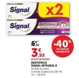 Super U Signal - dentifrice integral 8 offre