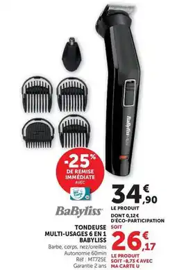 Super U Babyliss - tondeuse multi-usages 6 en 1 offre