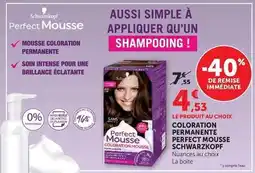 Super U Schwarzkopf - coloration permanente perfect mousse offre