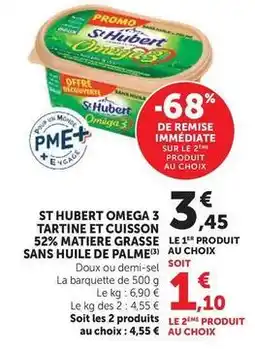 Super U St hubert - omega 3 tartine et cuisson 52% matiere grasse sans huile de palme offre