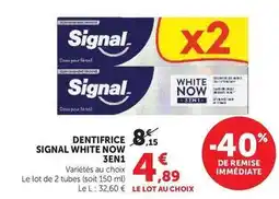 U Express Signal - dentifrice white now 3en1 offre