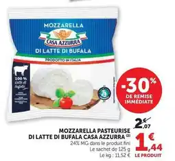 U Express Casa azzurra - mozzarella pasteurise di latte di bufala offre