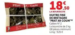U Express Prat ar coum - huître fine de bretagne offre