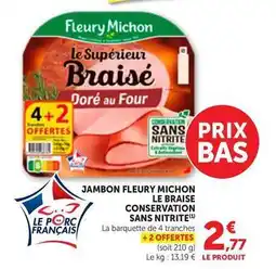 Bi1 Fleury michon - jambon le braise conservation sans nitrite offre