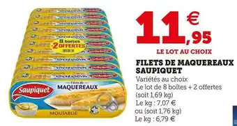 Super U Saupiquet filets de maquereaux offre