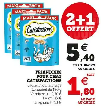 Super U Catisfactions friandises pour chat offre