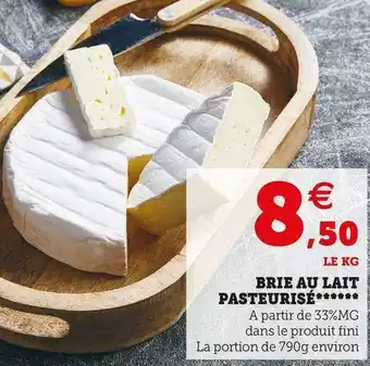 Super U Brie au lait pasteurisé offre