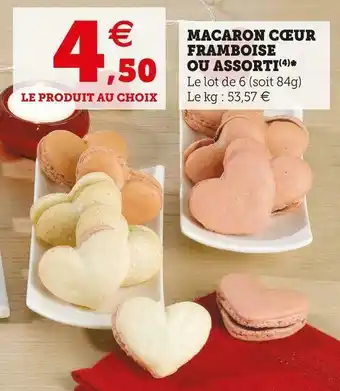 Super U Macaron cœur framboise ou assorti offre