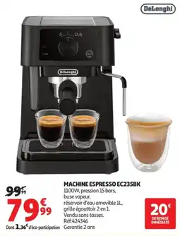 Auchan DeLonghi MACHINE ESPRESSO EC235BK offre