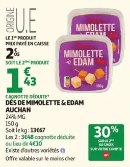 Auchan Auchan des de mimolette & edam offre