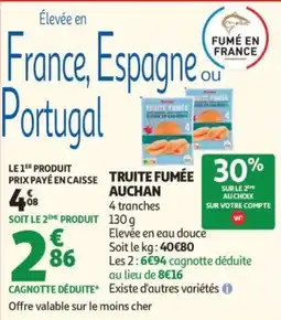 Auchan AUCHAN TRUITE FUMÉE offre