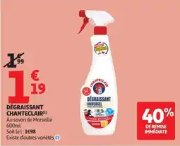 Auchan CHANTECLAIR DÉGRAISSANT offre