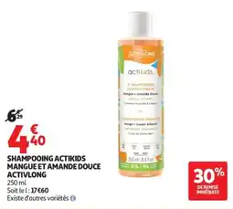 Auchan ACTIVLONG SHAMPOOING ACTIKIDS offre