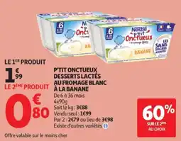 Auchan Nestlé P'tit Onctueux offre