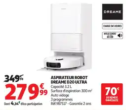 Auchan DREAME ASPIRATEUR ROBOT D20 ULTRA offre