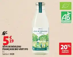 Auchan VERT D'O SÈVE DE BOULEAU offre